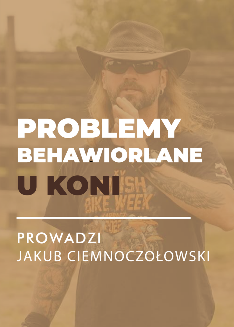 Certyfikowany webinar- Problemy behawioralne u koni (nagranie)