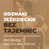Certyfikowany webinar- Odznaki jeździeckie bez tajemnic ( nagranie )