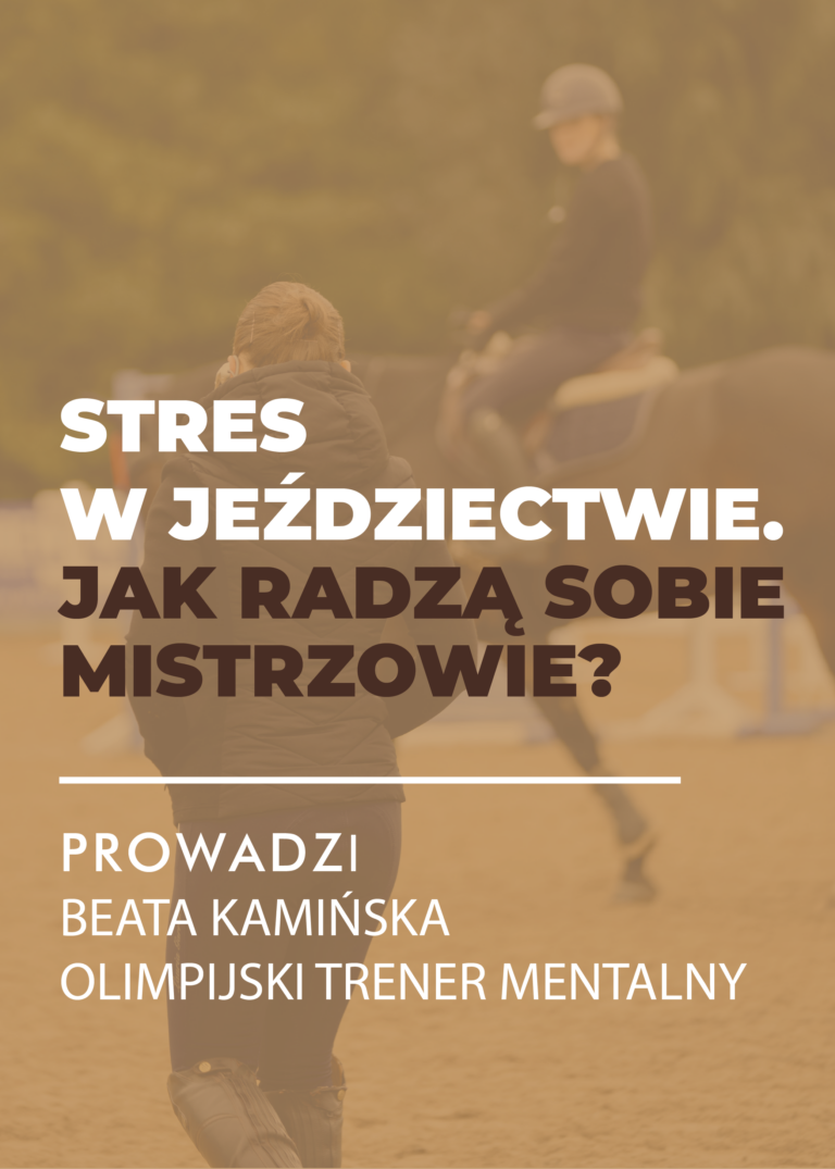 Certyfikowany webinar- Stres w jeździectwie (nagranie)
