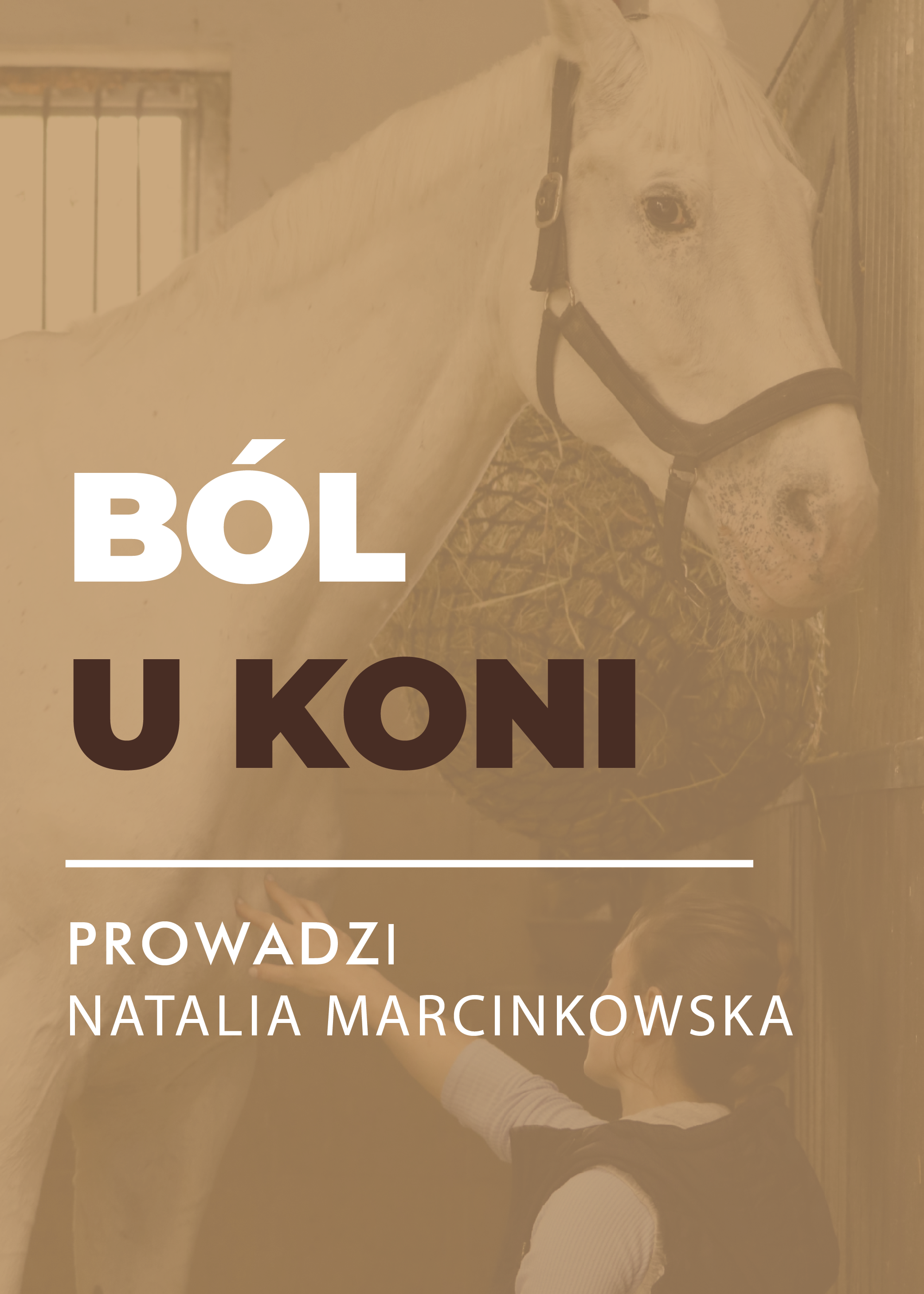 Certyfikowany webinar- Ból u koni. Subtelne sygnały poważnych problemów (nagranie)