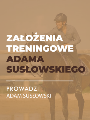 Cartyfikowany webinar- Założenia treningowe Adama Susłowskiego