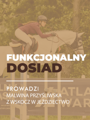 sklep Certyfikowany webinar- Funkcjonalny dosiad
