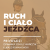 MINIATURY-01 Cartyfikowany webinar- Dzieci w sporcie cz.1 Ruch i ciało jeźdźca